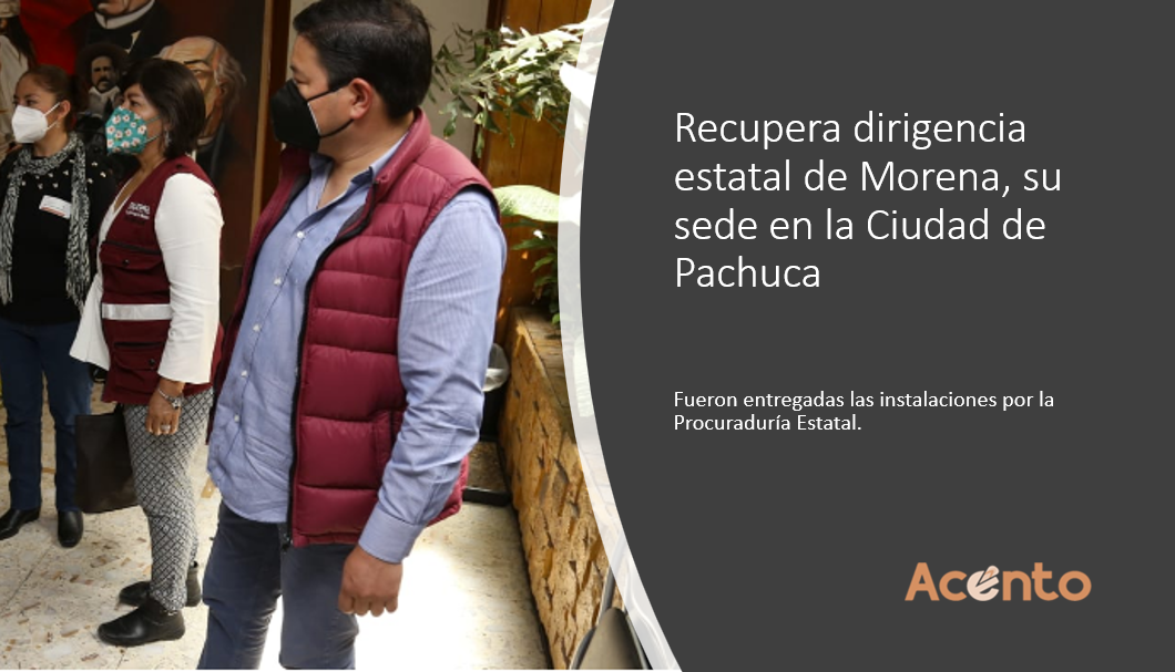 Dirigencia de Morena Hidalgo, recupera oficinas de su sede en Pachuca.