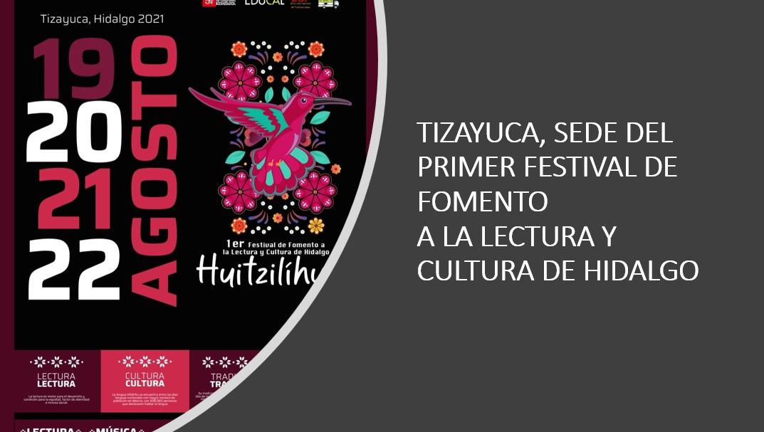 Tizayuca, sede del Primer Festival de Fomento a la lectura y cultura de Hidalgo