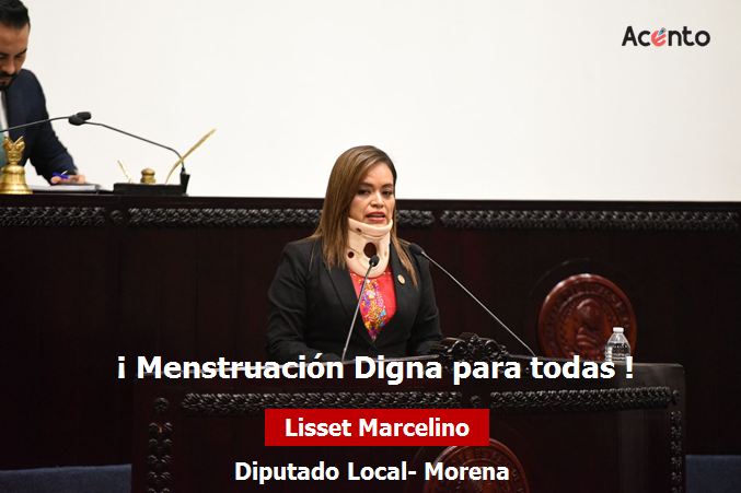Menstruación Digna, para todas, iniciativa de Lisset Marcelino.
