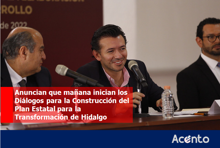 Mañana inicia diálogo para construir, juntos, un desarrollo democrático e incluyente en Hidalgo