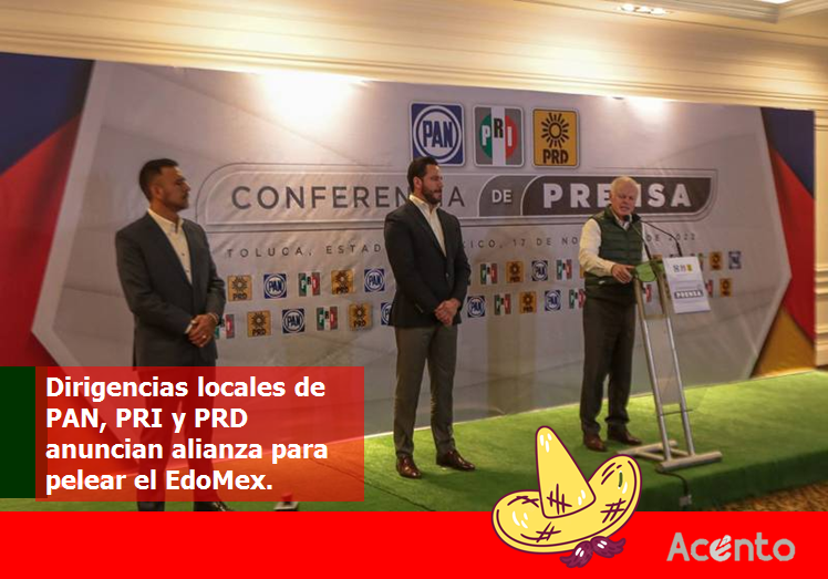 PRI, PAN y PRD, irán juntos en Estado de México, dirigencias locales, se brincan las trancas.