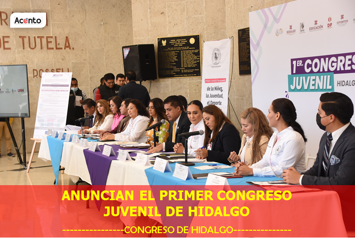 Convocan al Primer Congreso Juvenil del Estado de Hidalgo.