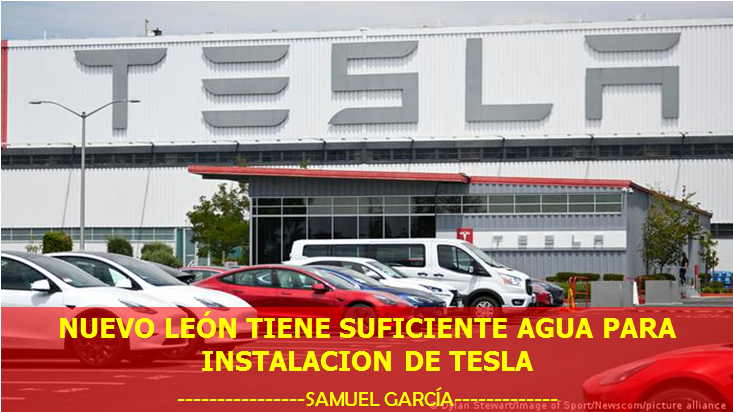 NL tiene agua suficiente para que se instale Tesla: Samuel García a AMLO