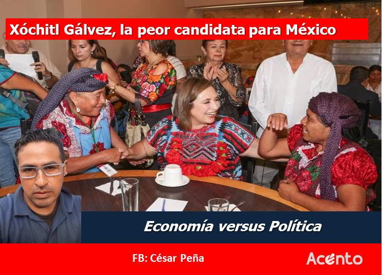 Xóchitl Gálvez, la peor candidata para México