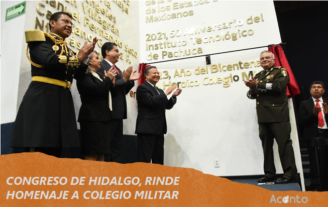 Congreso de Hidalgo, rinde homenaje al H. Colegio Militar.