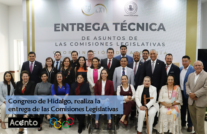 Congreso de Hidalgo, realiza la entrega de comisiones legislativas.