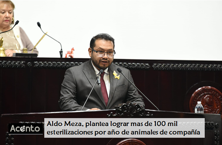 Diputado Aldo Meza, exhorta a los 84 municipios a realizar campañas gratuitas de esterilización de animales de compañía. Plantea que cada municipio otorgue al menos 1,200 cada año.