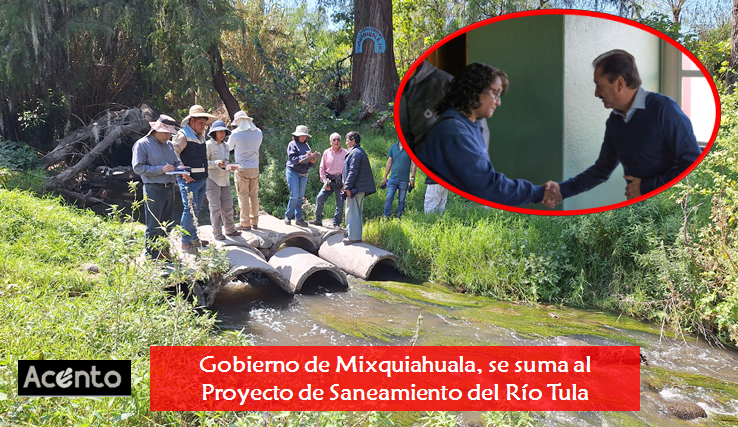 Mixquiahuala se suma al Proyecto de Saneamiento del Río Tula