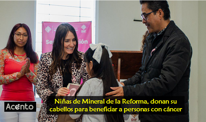 Niñas de Mineral de la Reforma, donan su cabello para personas con cáncer.