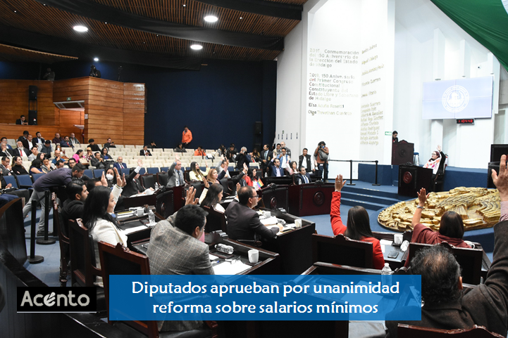 Congreso de Hidalgo aprueba, por unanimidad reforma sobre salarios mínimos