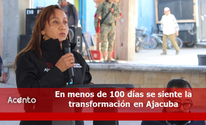 ¡Ajacuba Transformado en Menos de 100 Días!