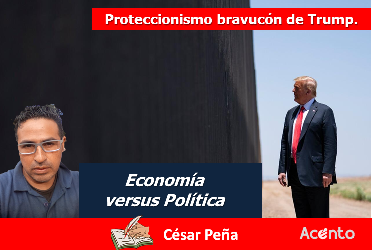 Proteccionismo bravucón de Trump.