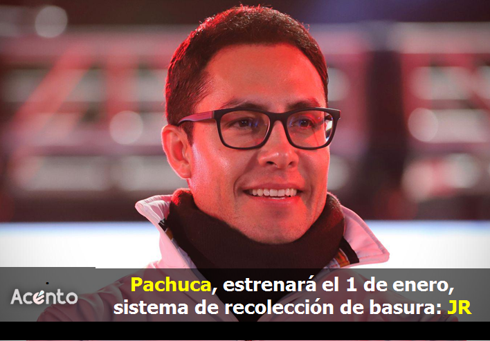 El 1 de Enero, Pachuca tendrá nuevo sistema de recolección de basura.