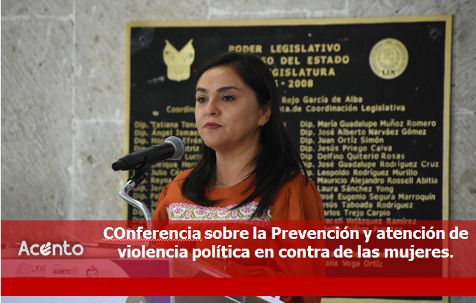 Buscan fortalecer prevención y atención a la violencia política en contra de las mujeres