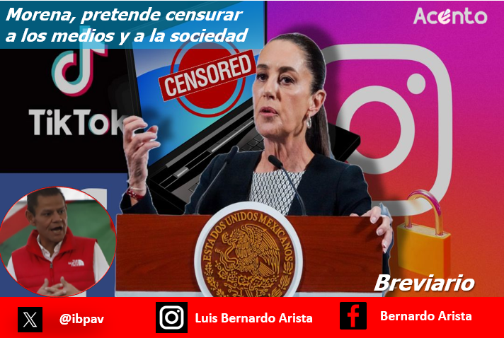 Morena, pretende censurar a los medios y a la sociedad