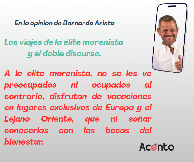 Los viajes de la élite morenista y el doble discurso.