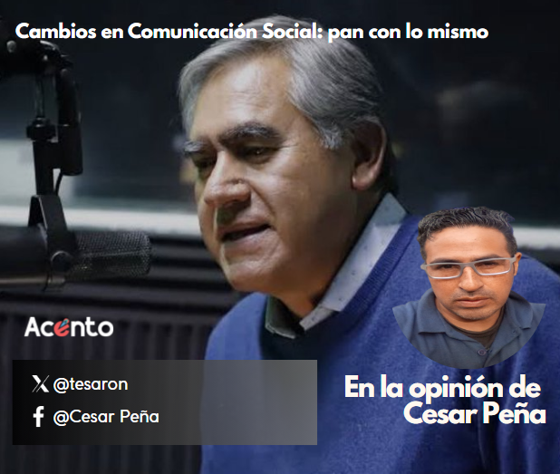 Cambios en Comunicación Social: pan con lo mismo