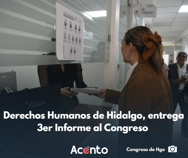 Congreso de Hidalgo recibe tercer informe de actividades de la Comisión de Derechos Humanos