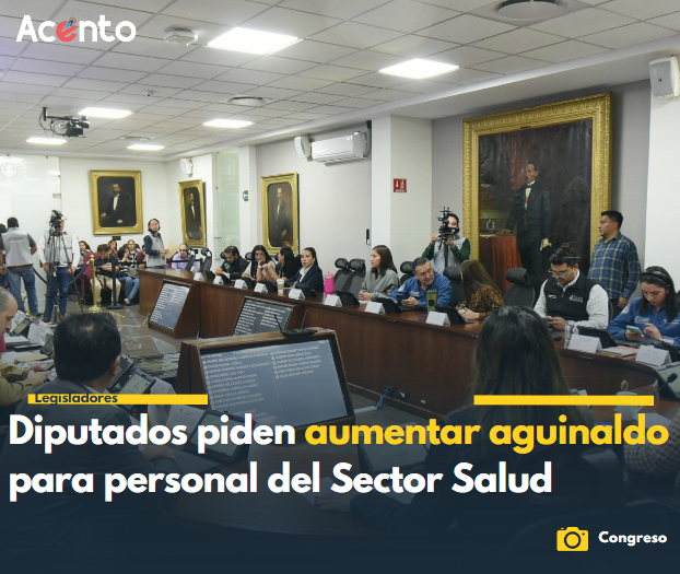 Legisladores exhortan al Congreso de la Unión a destinar recursos para aumentar aguinaldo del personal del sector salud