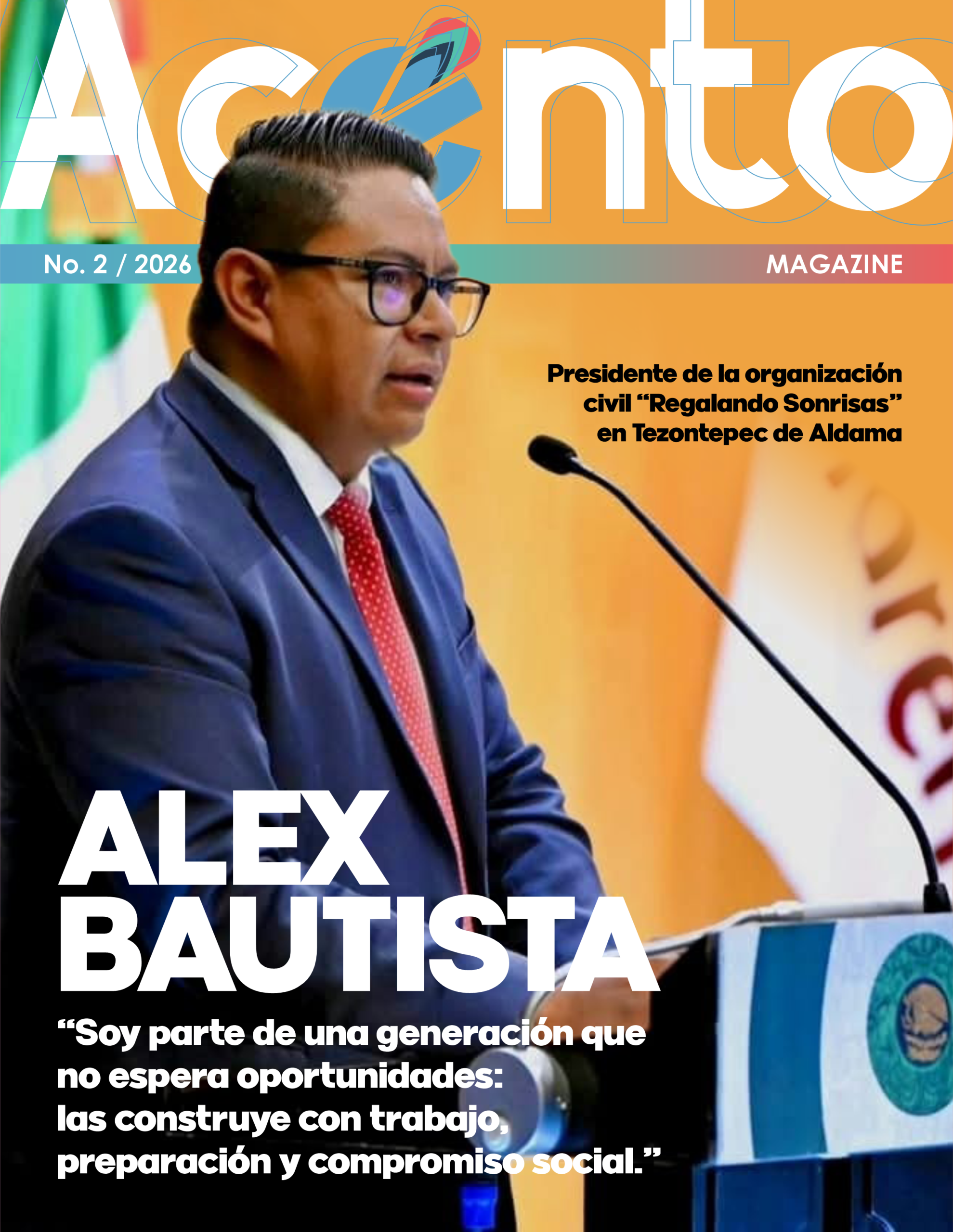 Alex Bautista Bautista, «Liderazgo joven que construye acuerdos, gestiona resultados y trabaja todos los días por el bienestar común.”