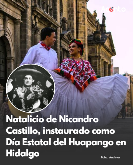 Legisladores aprueban declarar el Día Estatal del Huapango, al natalicio de Nicandro Castillo.