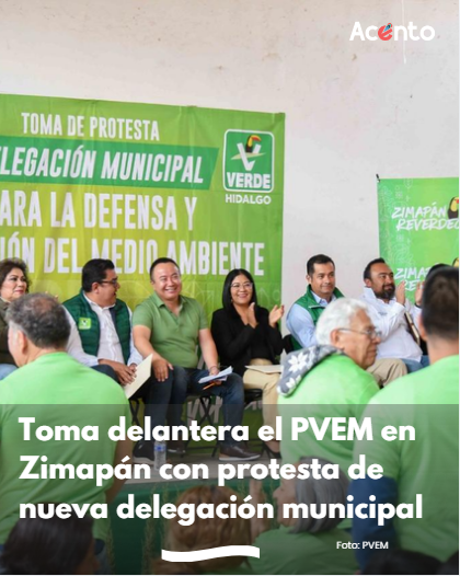 El PVEM consolida su presencia en Zimapán, con toma de protesta de nueva Delegación Municipal.