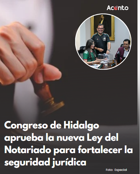 LXVI Legislatura aprueba la nueva Ley del Notariado para fortalecer la seguridad jurídica