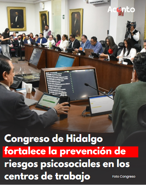 Congreso de Hidalgo fortalece la prevención de riesgos psicosociales en los centros de trabajo