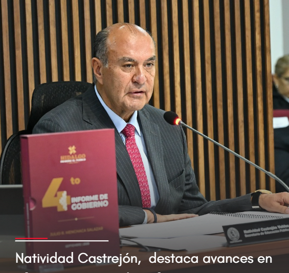 Natividad Castrejón, titular de la SEPH, comparece ante el Congreso y destaca avances en eficiencia terminal e infraestructura educativa